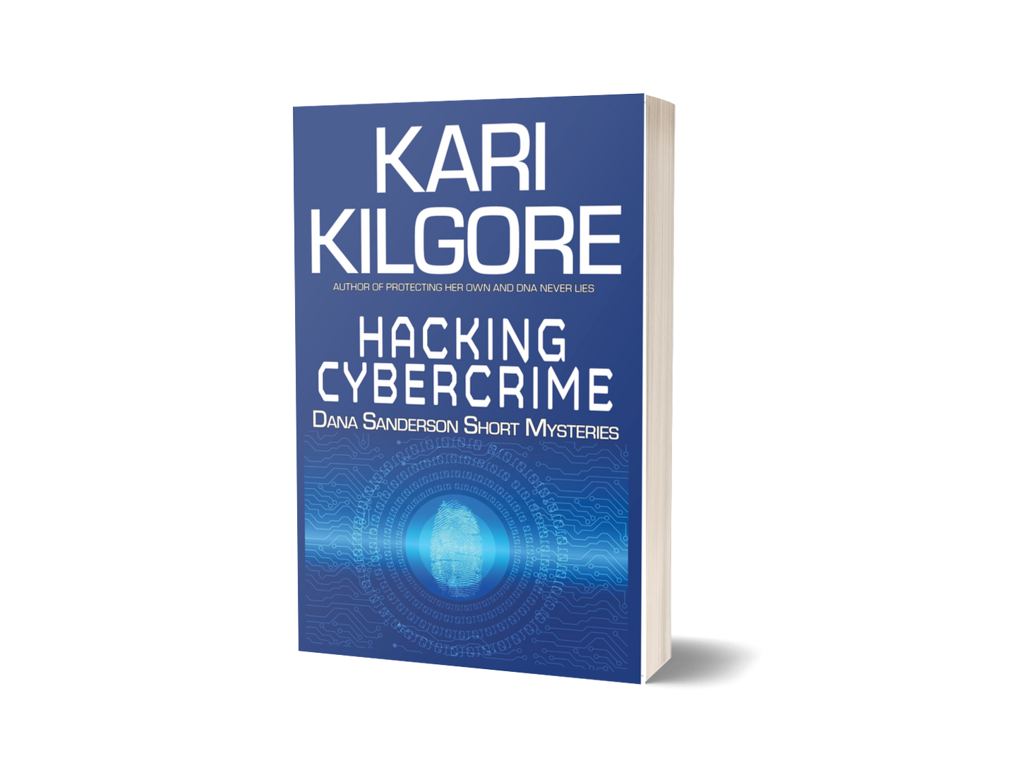 Hacking Cybercrime: Dana Sanderson Short Mysteries paperback