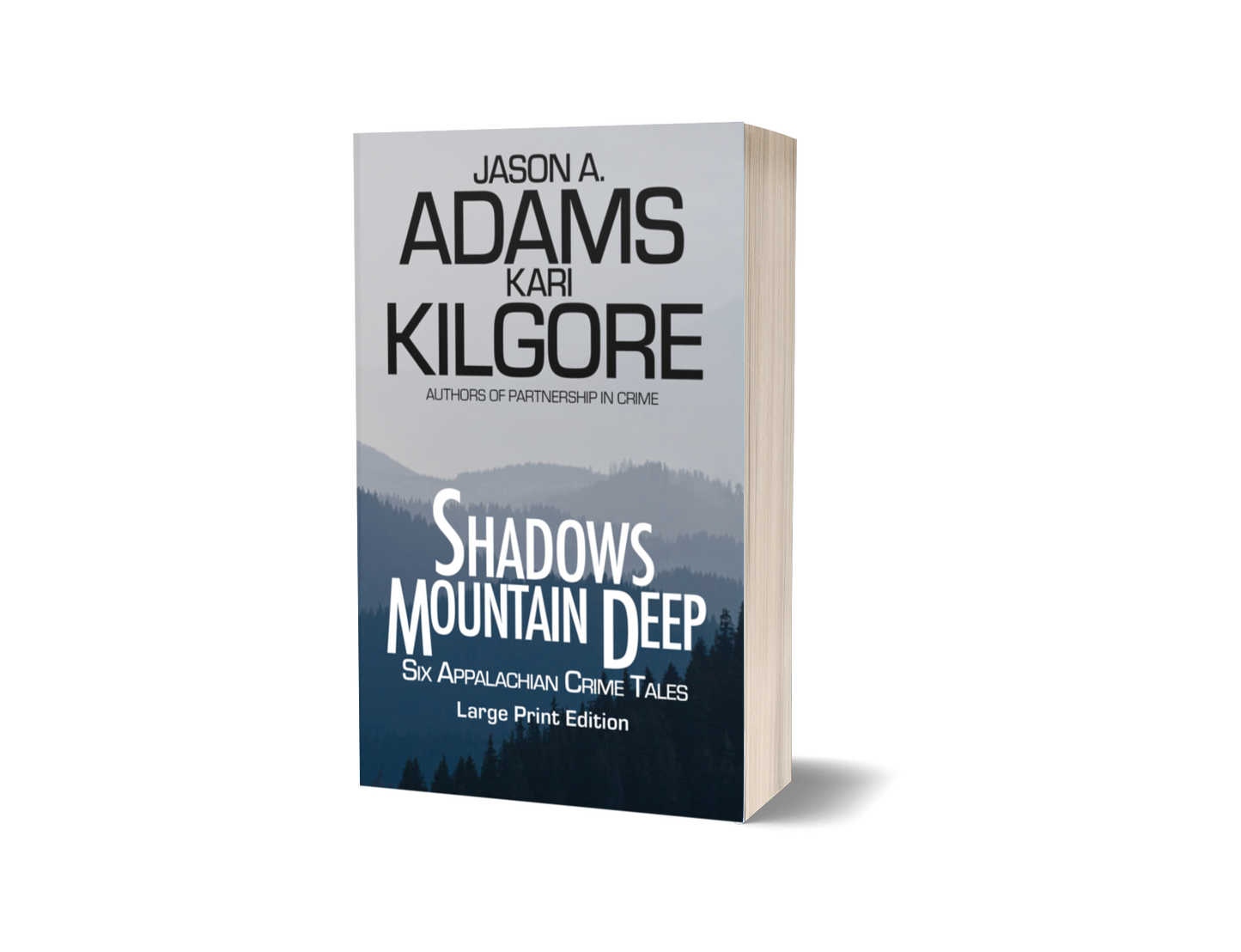 Shadows Mountain Deep: Six Appalachian Crime Tales