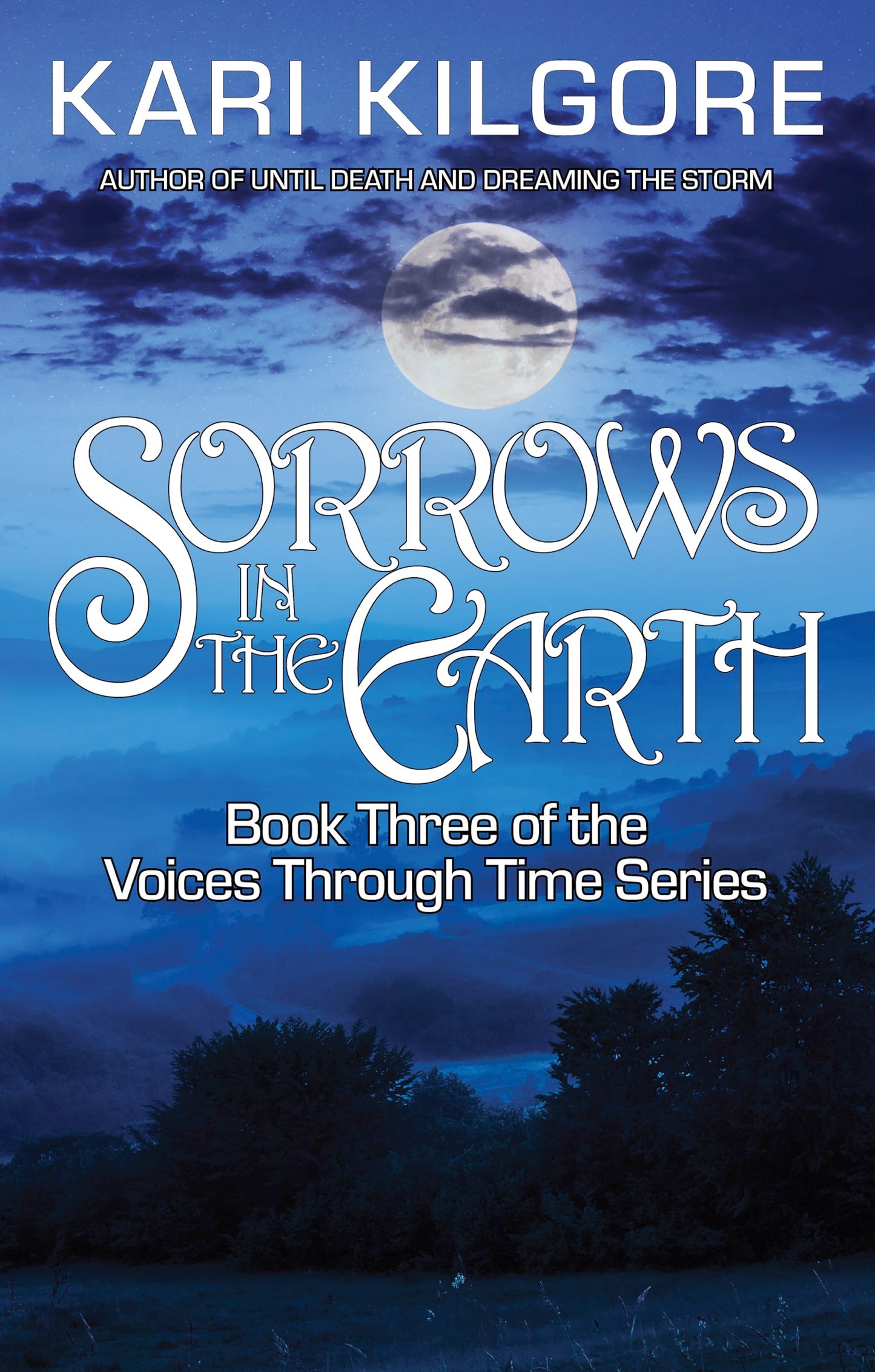 Sorrows in the Earth
