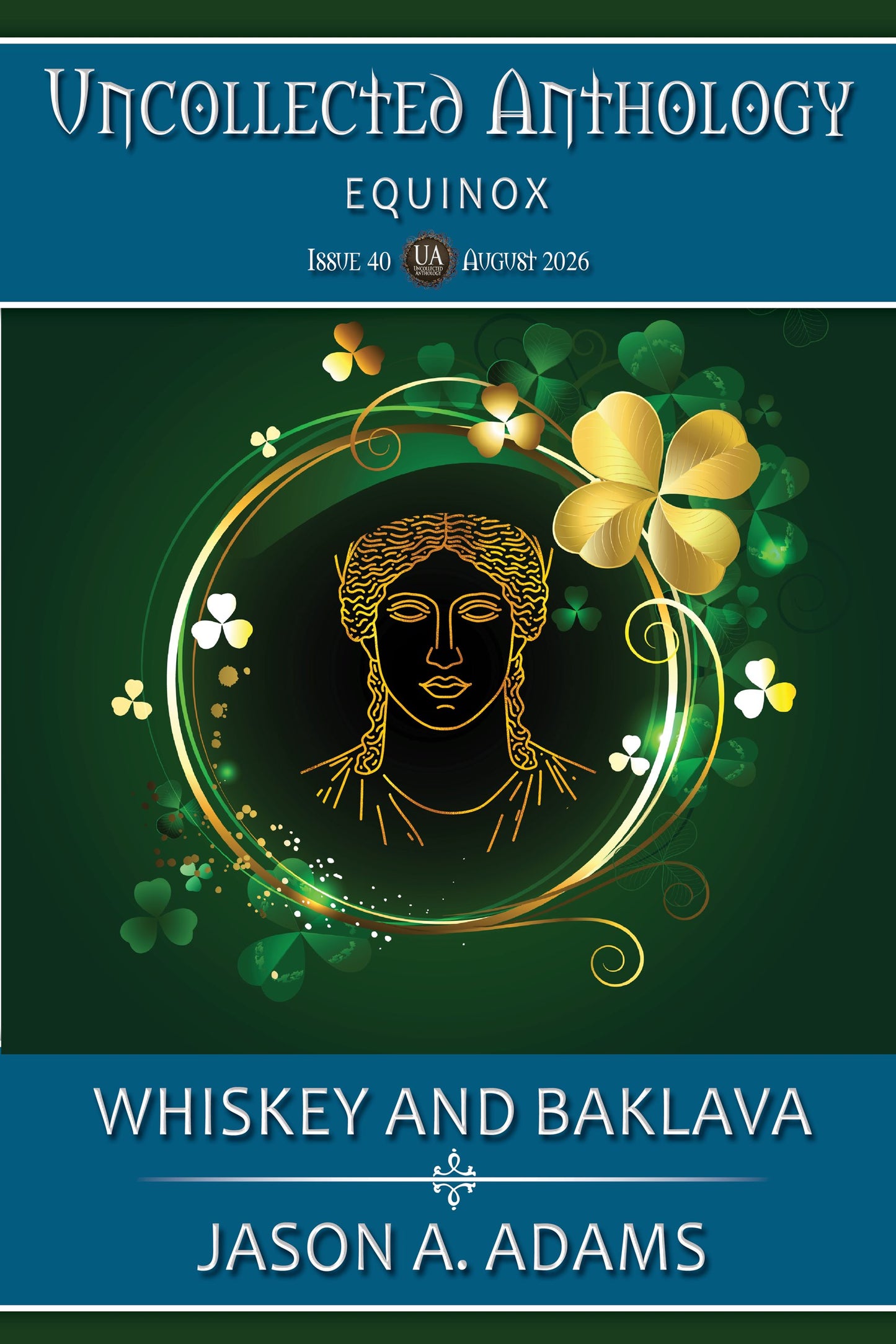 Whisky and Baklava (Uncollected Anthology #40: Equinox)