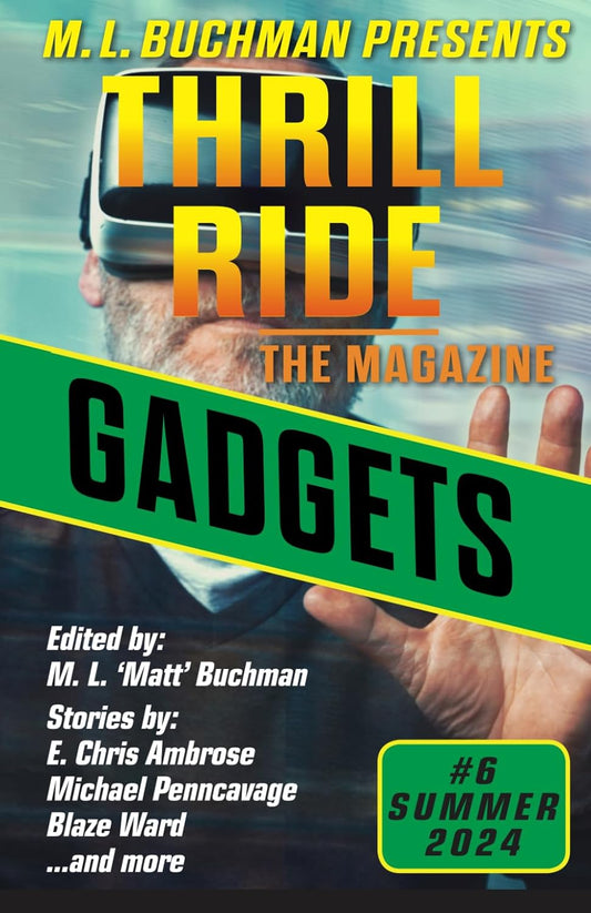 Pick up Thrill Ride: Gadgets for a thrilling dose of summer reading!