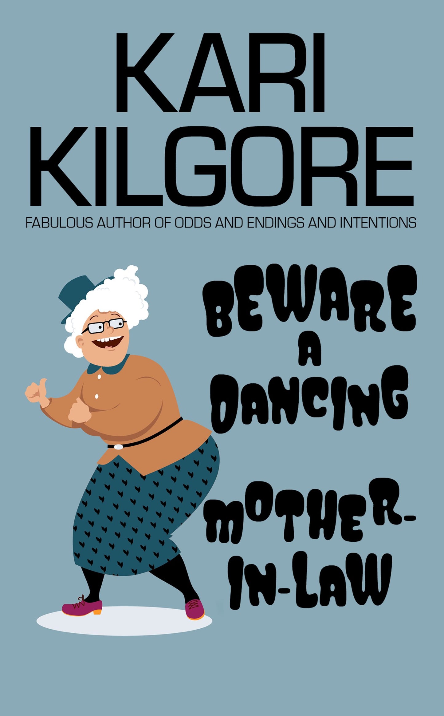Beware a Dancing Mother-in-Law