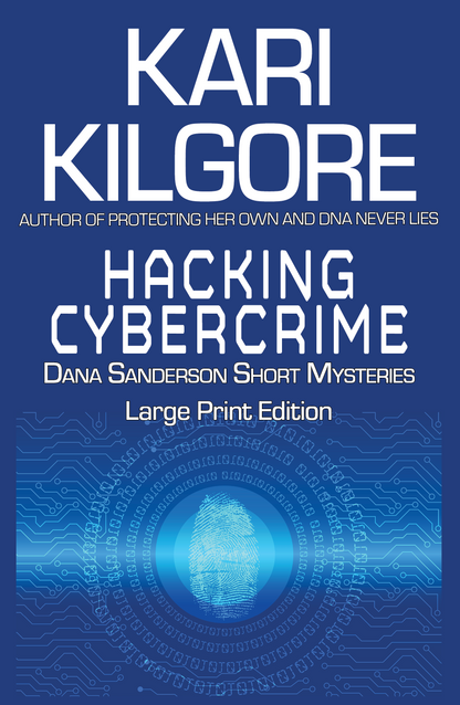 Hacking Cybercrime: Dana Sanderson Short Mysteries Hardcover