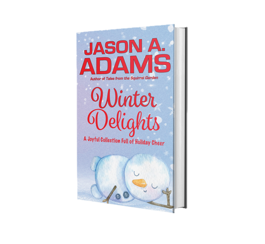 Winter Delights: A Joyful Collection Full of Holiday Cheer