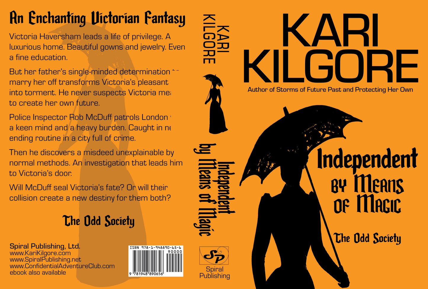 Independent by Means of Magic