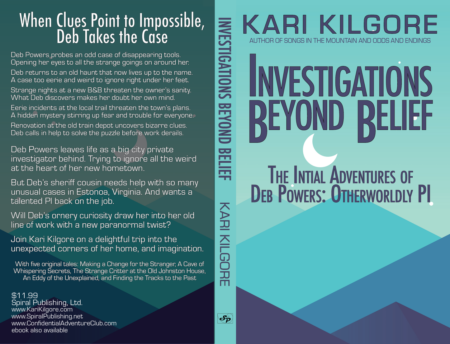 Investigations Beyond Belief: The Initial Adventures of Deb Powers: Otherwordly PI (Deb Powers: Otherworldly PI)