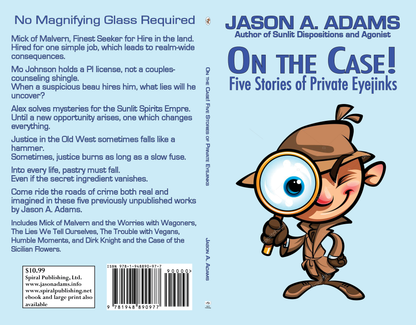 On the Case!: Five Stories of Private Eyejinks