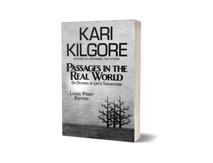 Passages in the Real World: Six Stories of Life's Transitions hardcover