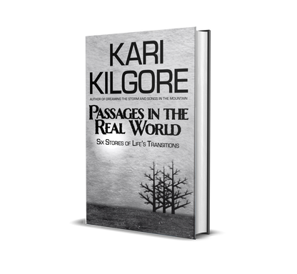 Passages in the Real World: Six Stories of Life's Transitions hardcover