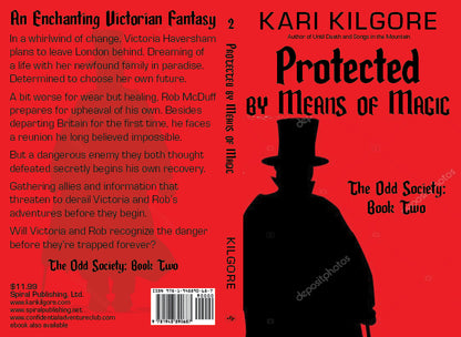 Protected by Means of Magic: The Odd Society - Book Two