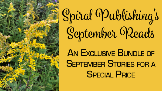 Spiral Publishing's September Reads