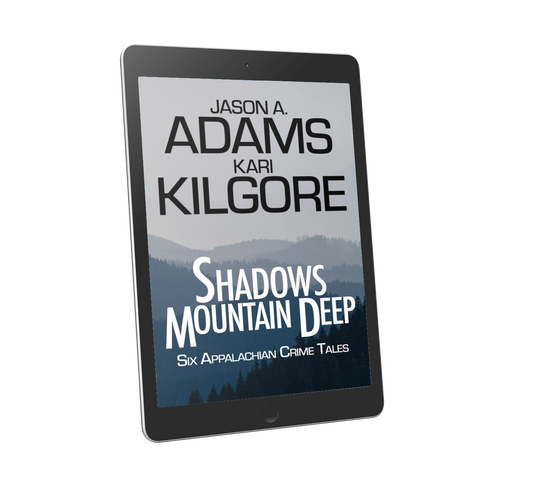 Shadows Mountain Deep: Six Appalachian Crime Tales