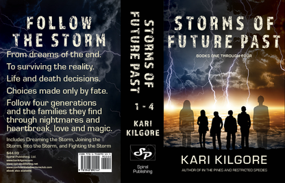 Storms of Future Past Books One through Four