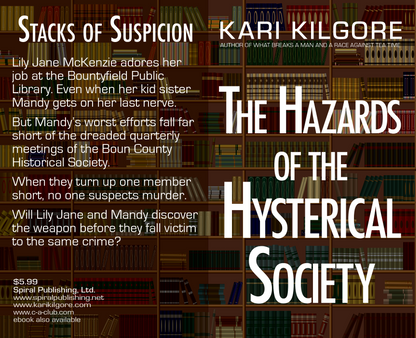 The Hazards of the Hysterical Society